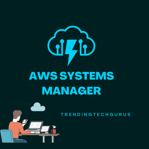 AWS Systems Manager